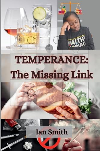 Temperance: The Missing Link von Ian Smith